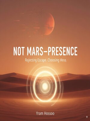 cover image of Not Mars- Presence